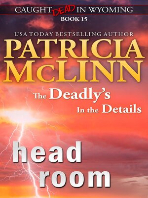 cover image of Head Room (Caught Dead in Wyoming, Book 15)